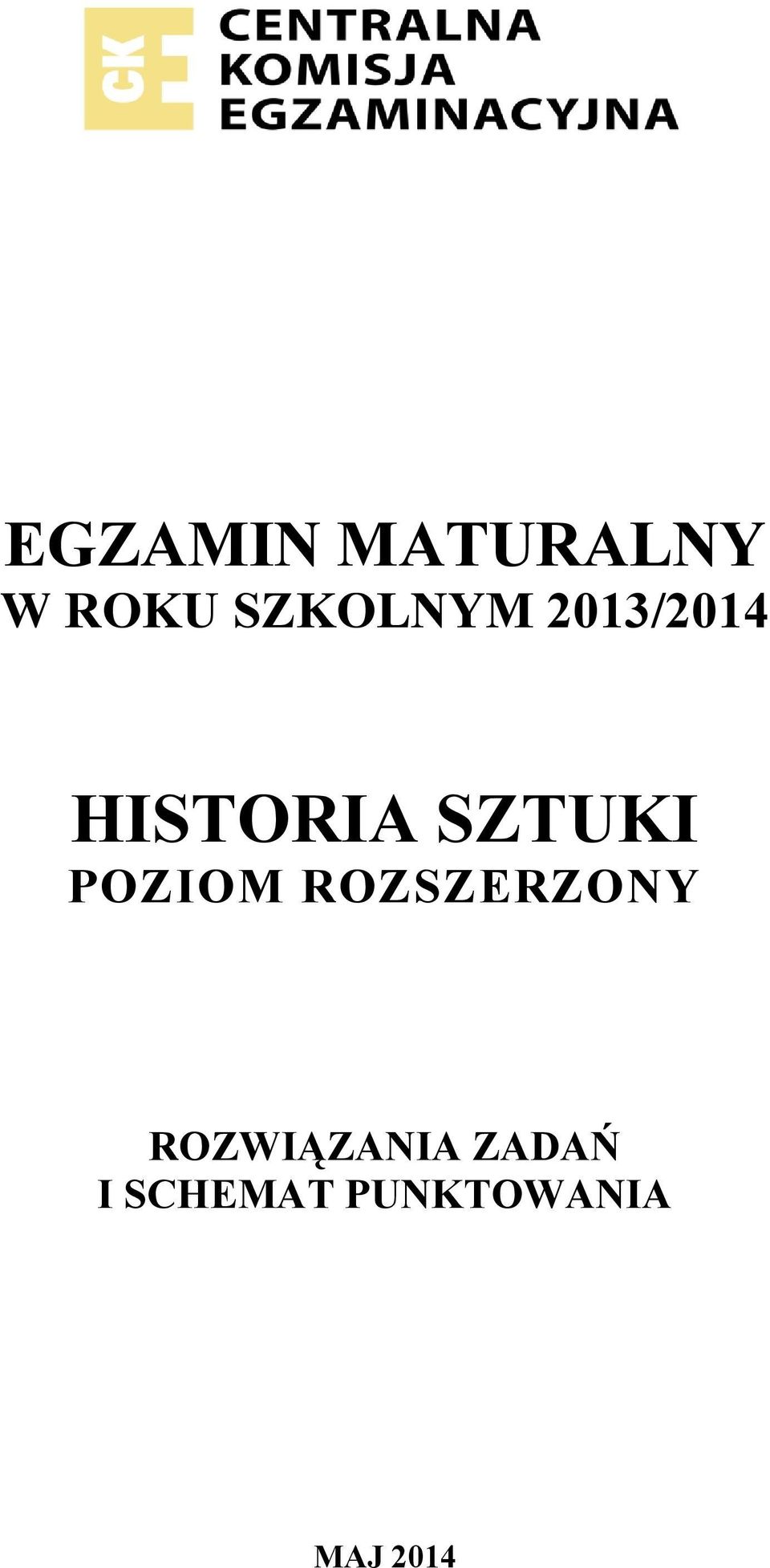 SZTUKI POZIOM ROZSZERZONY