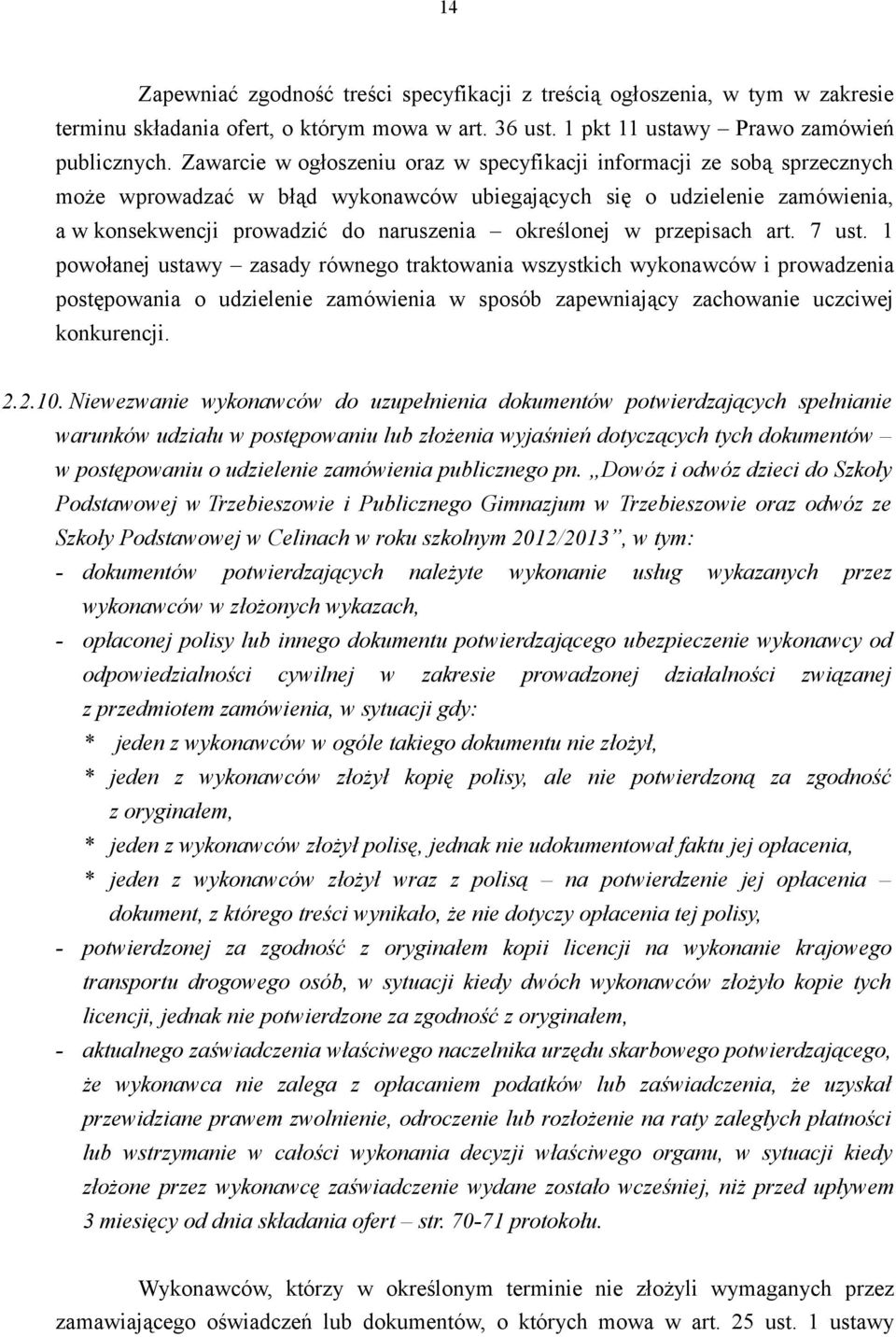 określonej w przepisach art. 7 ust.