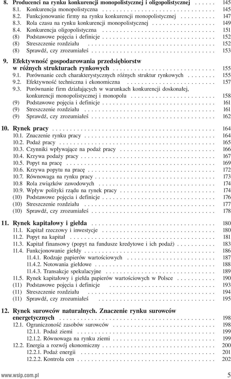 ............................... 151 (8) Podstawowe pojęcia i definicje................................ 152 (8) Streszczenie rozdziału.................................... 152 (8) Sprawdź, czy zrozumiałeś.