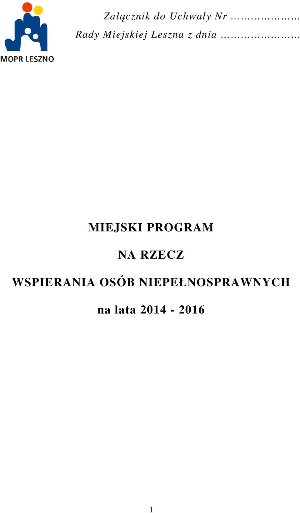 PROGRAM NA RZECZ WSPIERANIA OSÓB