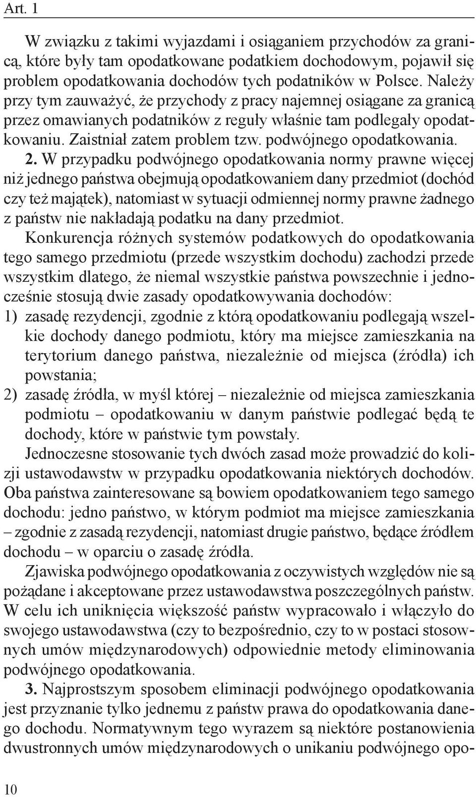 podwójnego opodatkowania. 2.