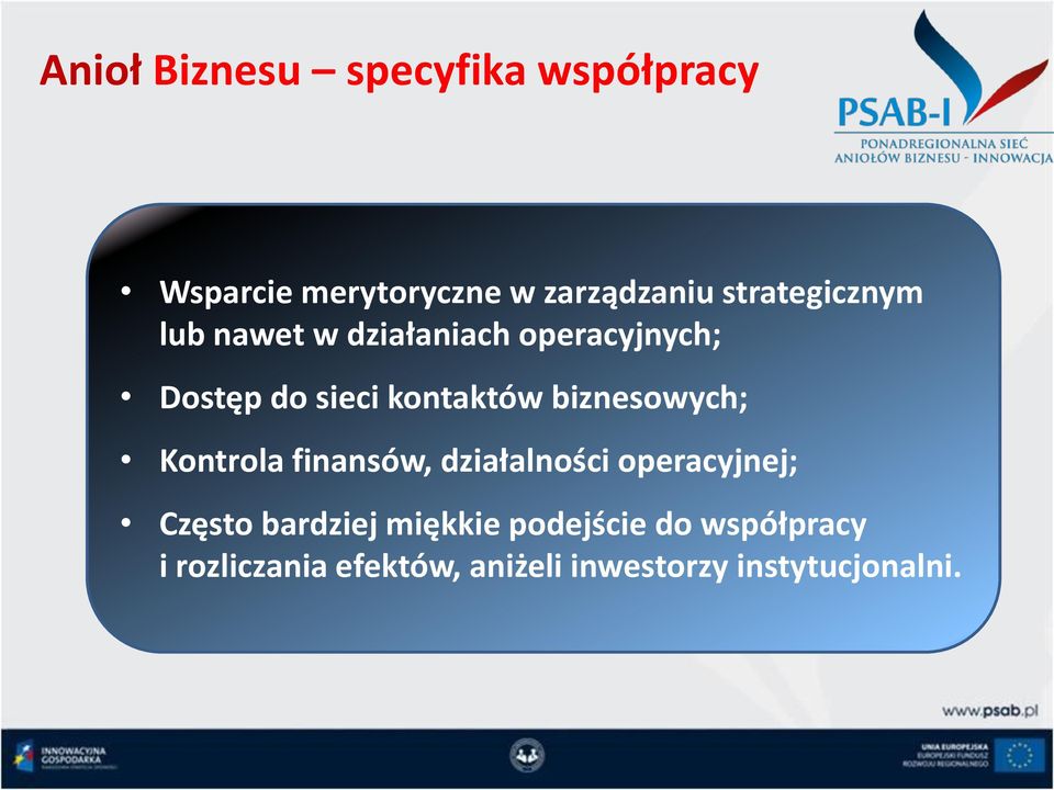 biznesowych; Kontrola finansów, działalności operacyjnej; Często bardziej