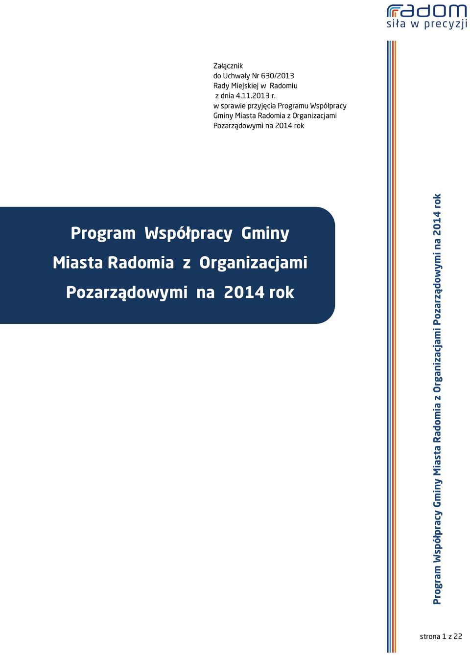 w sprawie przyjęcia Programu Współpracy Gminy Miasta Radomia z