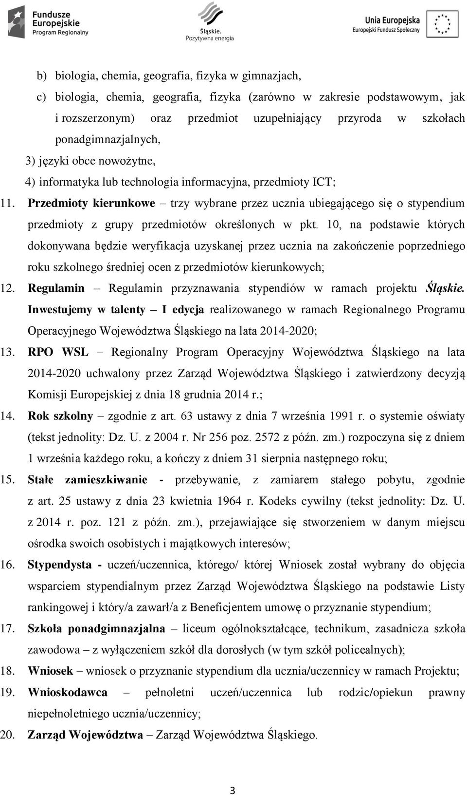 Przedmioty kierunkowe trzy wybrane przez ucznia ubiegającego się o stypendium przedmioty z grupy przedmiotów określonych w pkt.