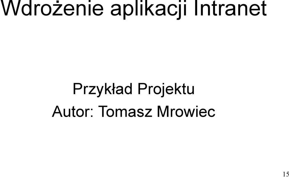 Intranet Przykład