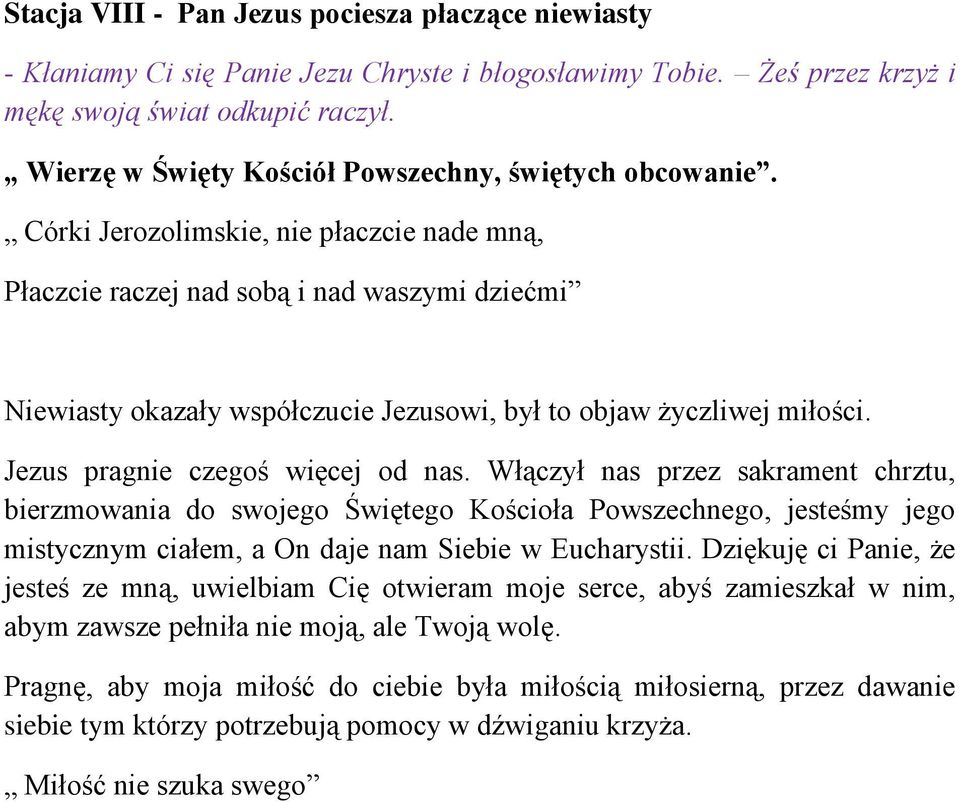 Jezus pragnie czegoś więcej od nas.