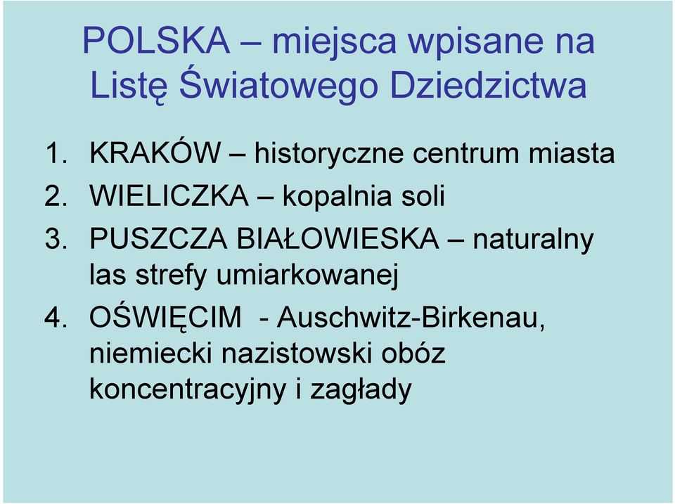 PUSZCZA BIAŁOWIESKA naturalny las strefy umiarkowanej 4.