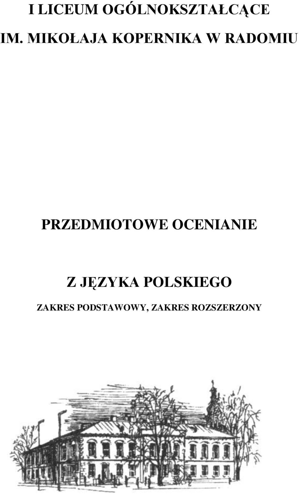 PRZEDMIOTOWE OCENIANIE Z JĘZYKA