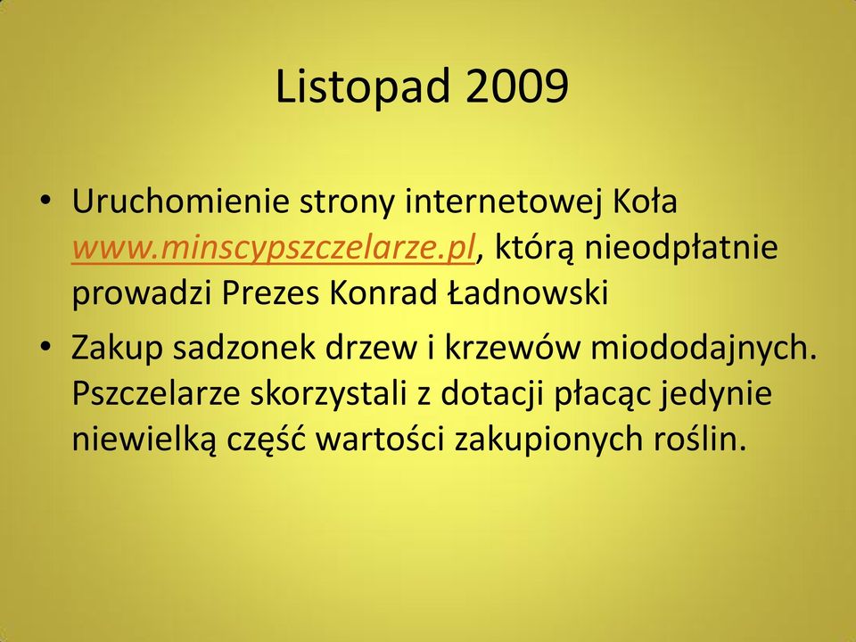 pl, którą nieodpłatnie prowadzi Prezes Konrad Ładnowski Zakup