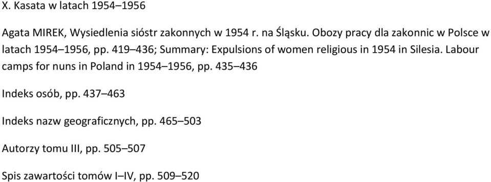 419 436; Summary: Expulsions of women religious in 1954 in Silesia.