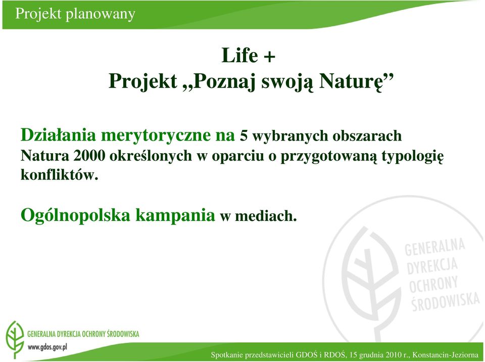 obszarach Natura 2000 określonych w oparciu o