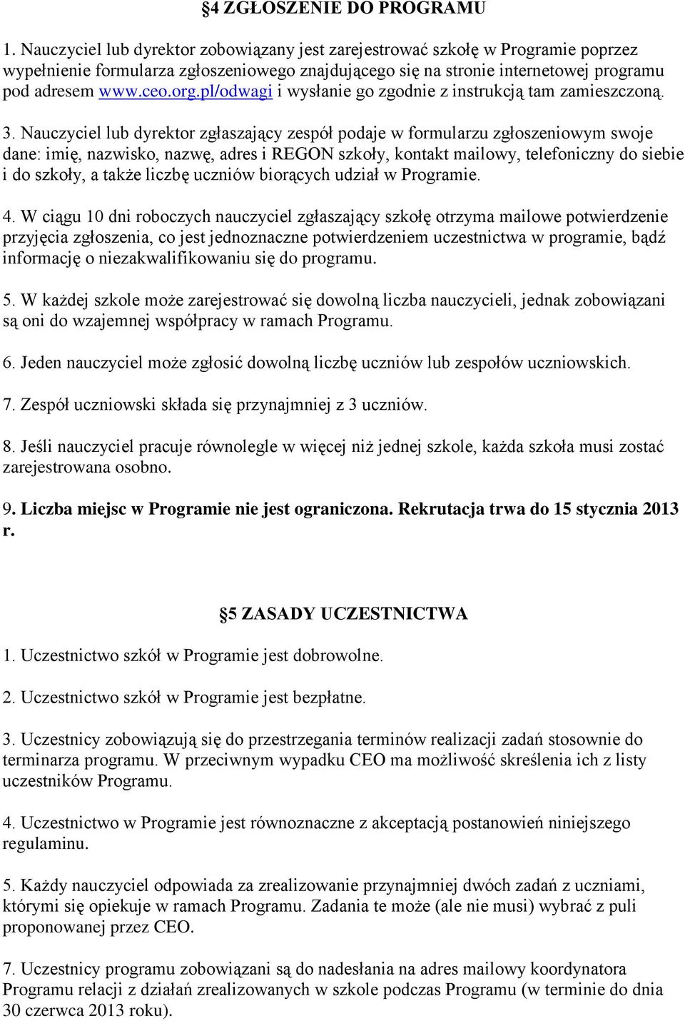 pl/odwagi i wysłanie go zgodnie z instrukcją tam zamieszczoną. 3.