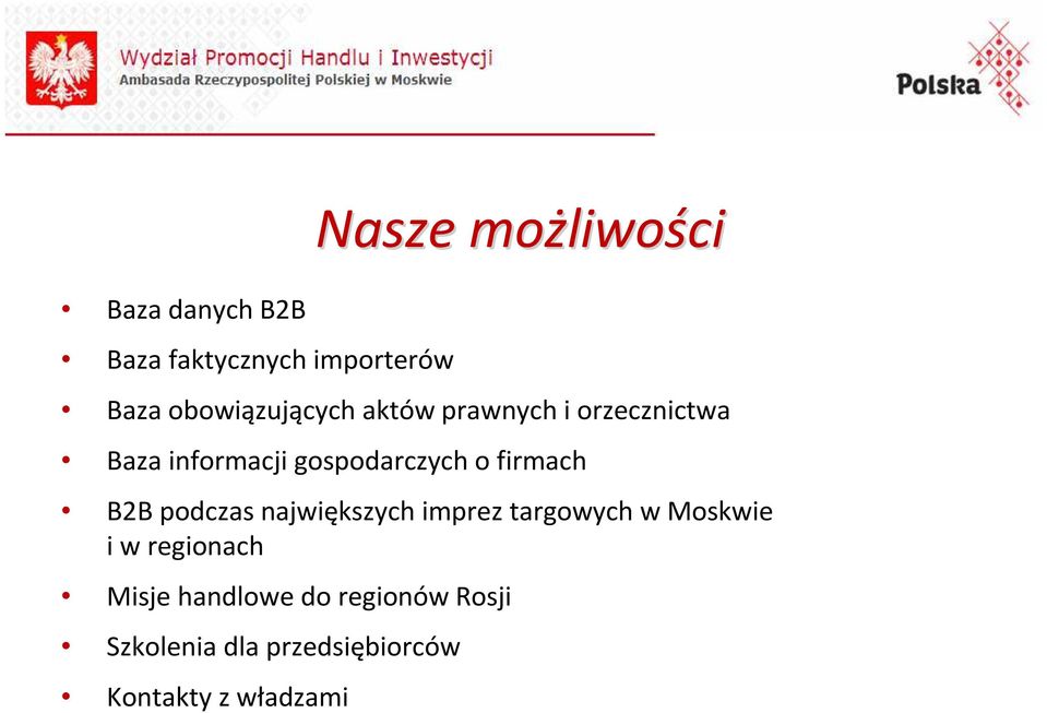 o firmach B2B podczas największych imprez targowych w Moskwie i w regionach