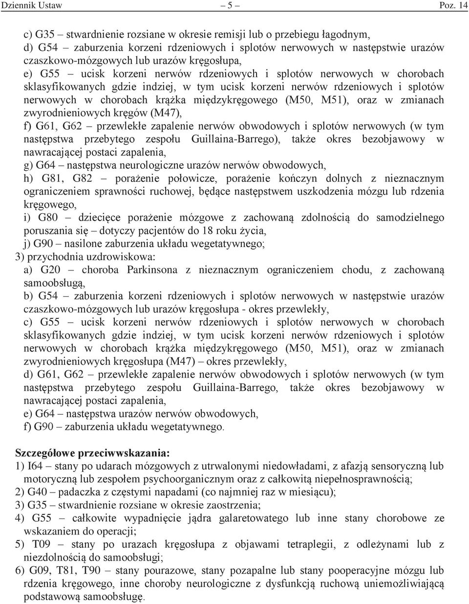 G80 j) G90 a) G20 choroba Parkinsona z niez b) G54 czaszkowo- - c) G55 ch w