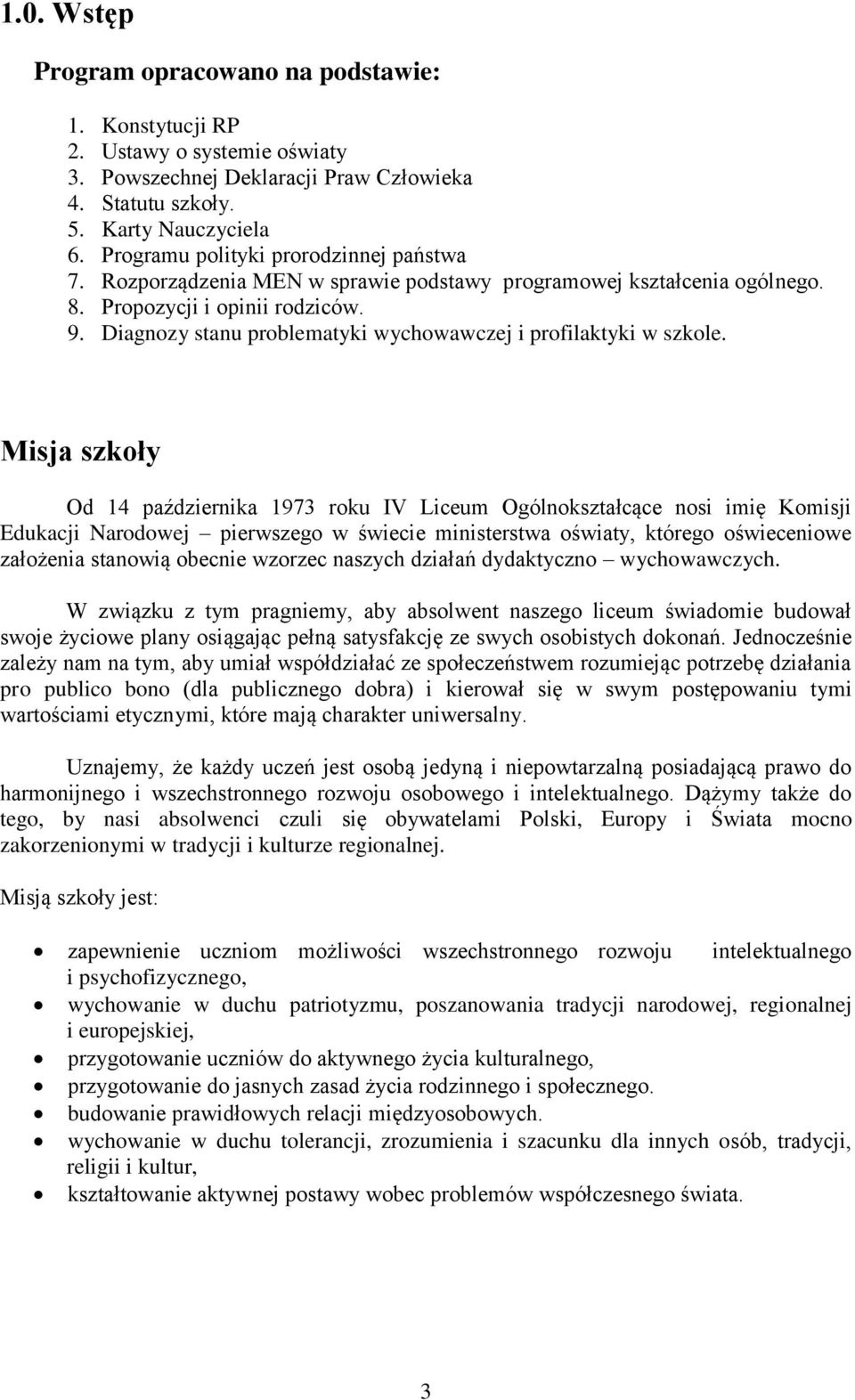 Diagnozy stanu problematyki wychowawczej i profilaktyki w szkole.