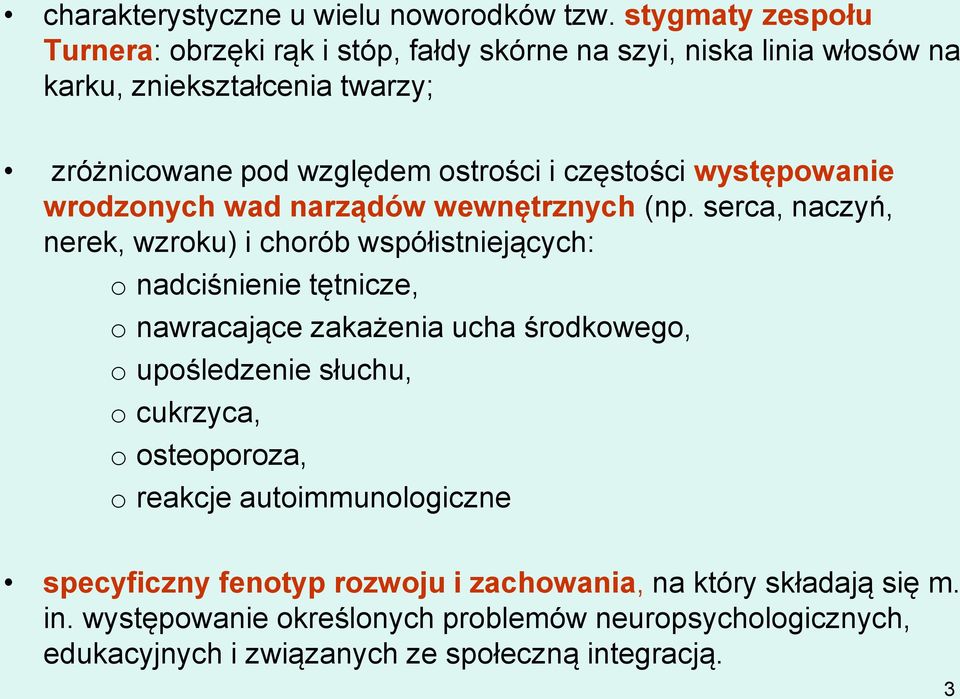 częstości występowanie wrodzonych wad narządów wewnętrznych (np.