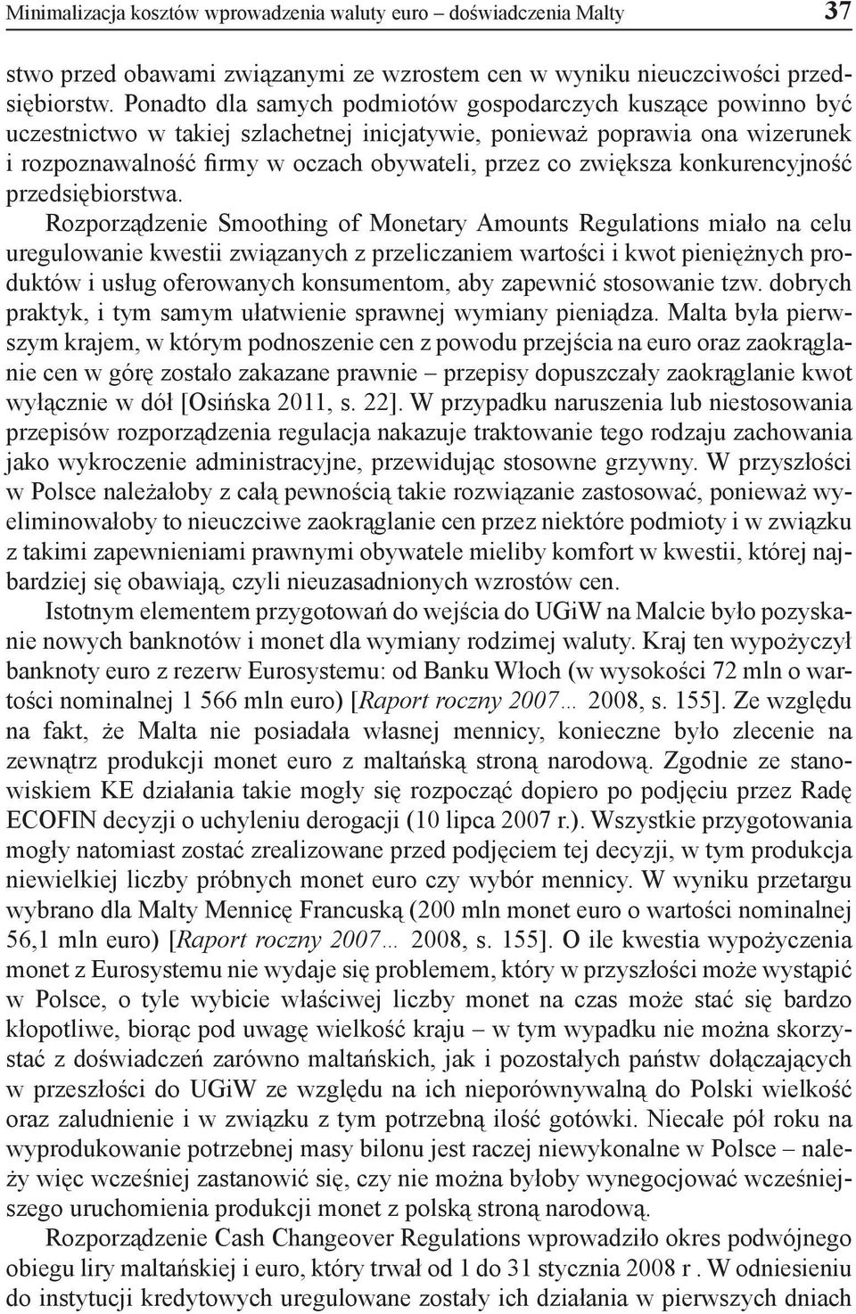 zwiększa konkurencyjność przedsiębiorstwa.