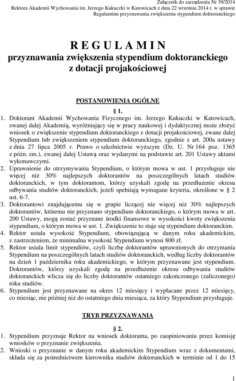 1. Doktorant Akademii Wychowania Fizycznego im.