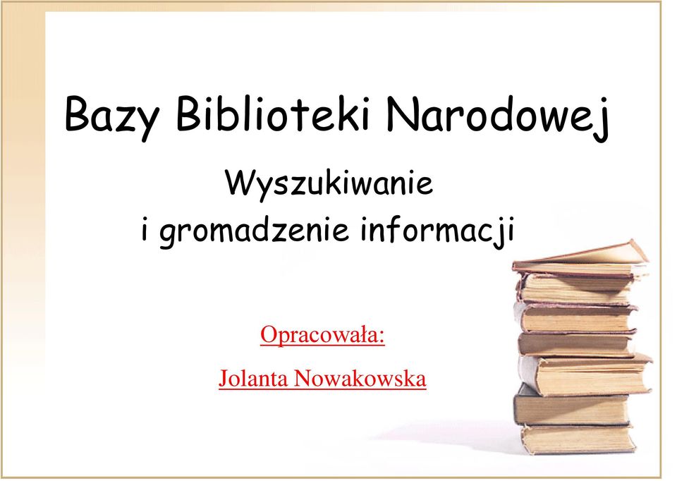 i gromadzenie