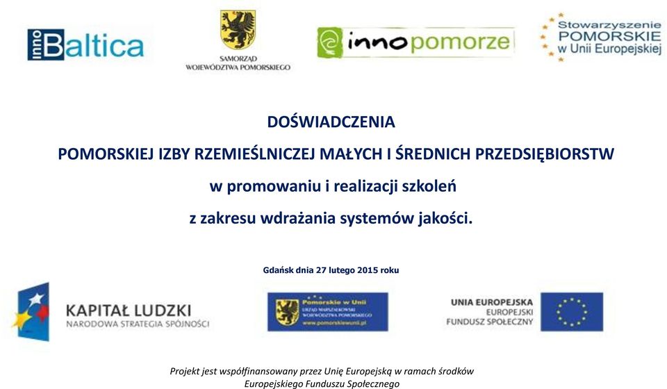 promowaniu i realizacji szkoleń z zakresu