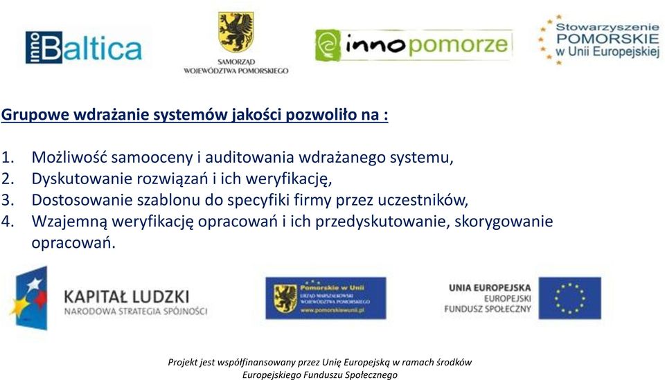 Dyskutowanie rozwiązań i ich weryfikację, 3.