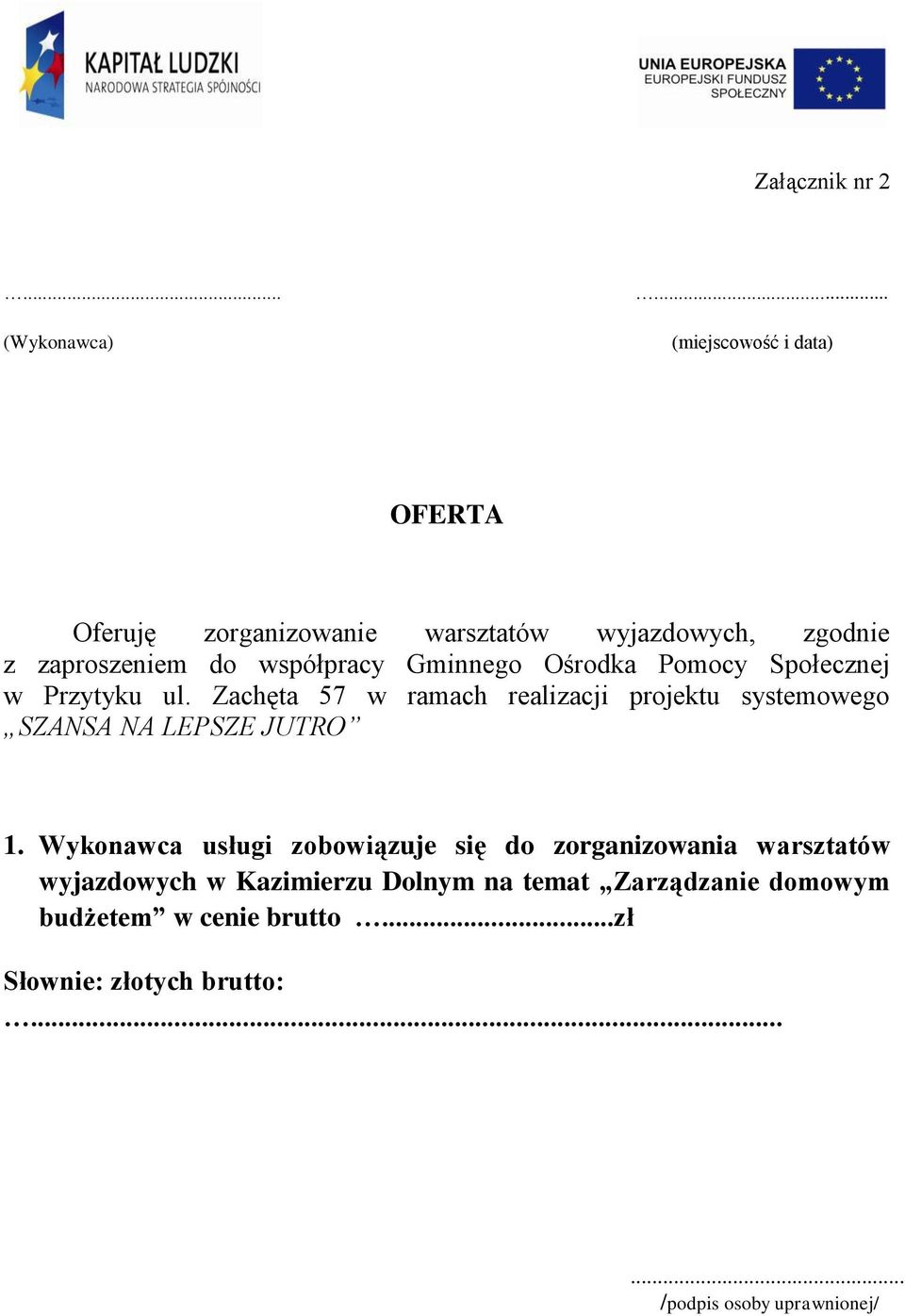 Gminnego Ośrodka Pomocy Społecznej w Przytyku ul.