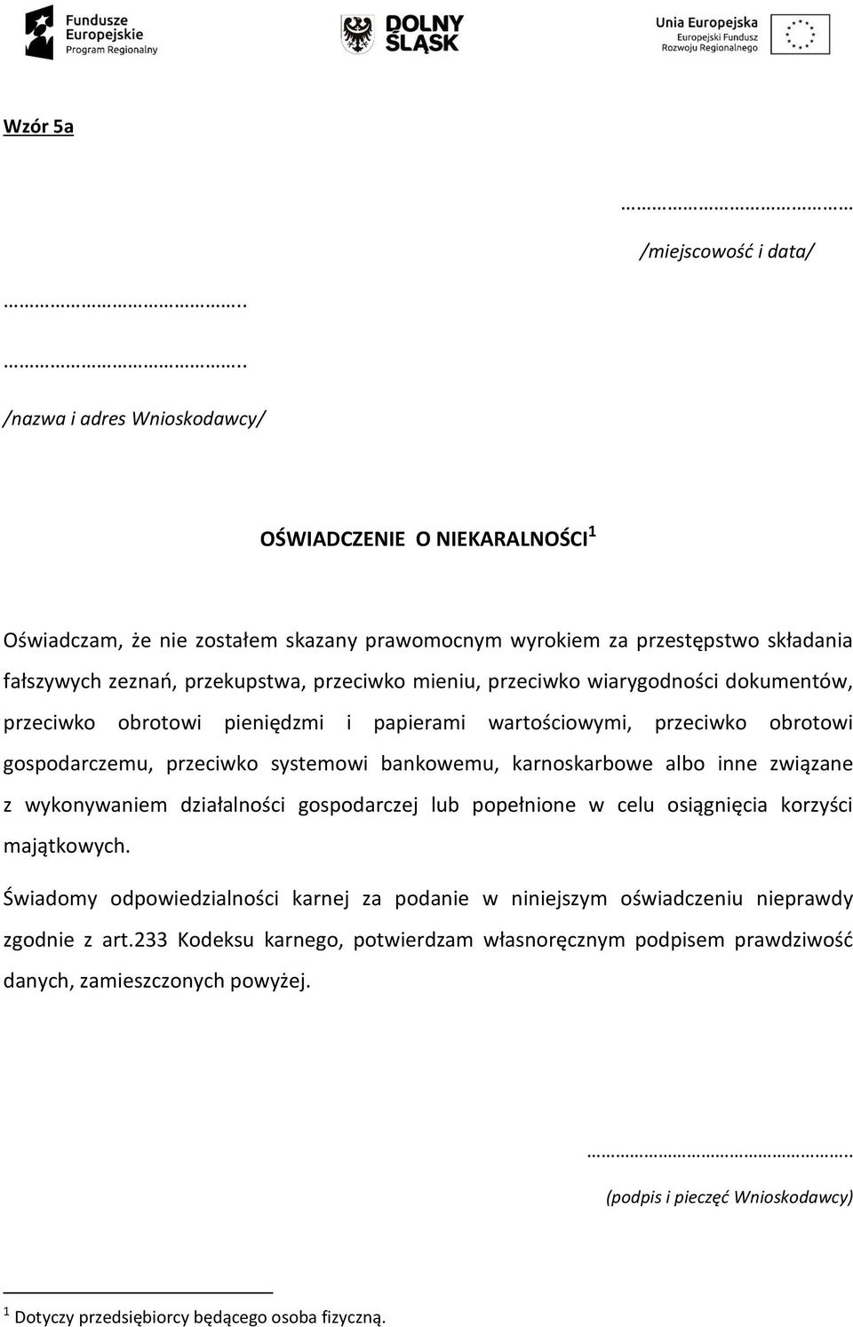 karnoskarbowe albo inne związane z wykonywaniem działalności gospodarczej lub popełnione w celu osiągnięcia korzyści majątkowych.