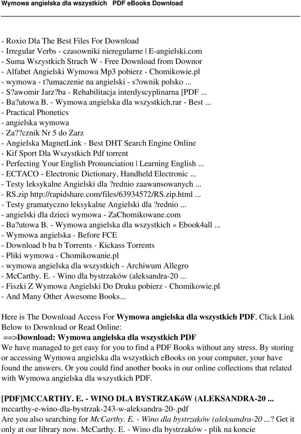 ba - Rehabilitacja interdyscyplinarna [PDF... - Ba?utowa B. - Wymowa angielska dla wszystkich.rar - Best... - Practical Phonetics - angielska wymowa - Za?