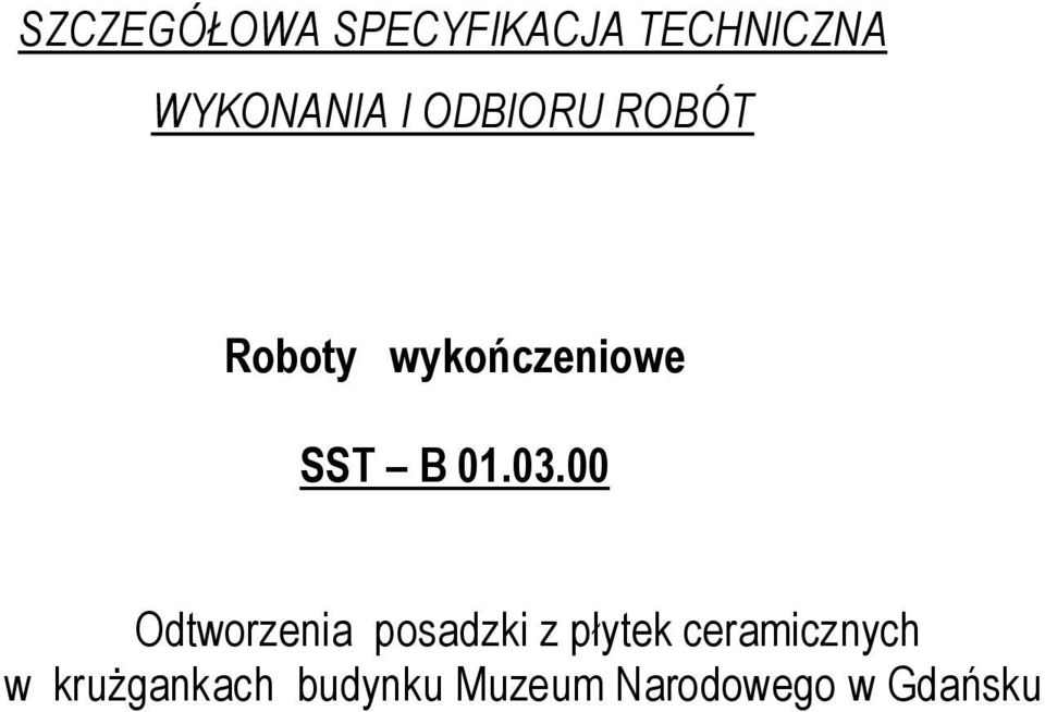 00 Odtworzenia posadzki z płytek ceramicznych w