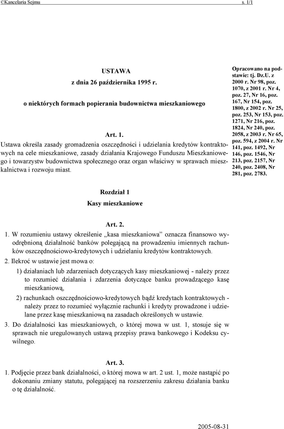 95 r. o niektórych formach popierania budownictwa mieszkaniowego Art. 1.