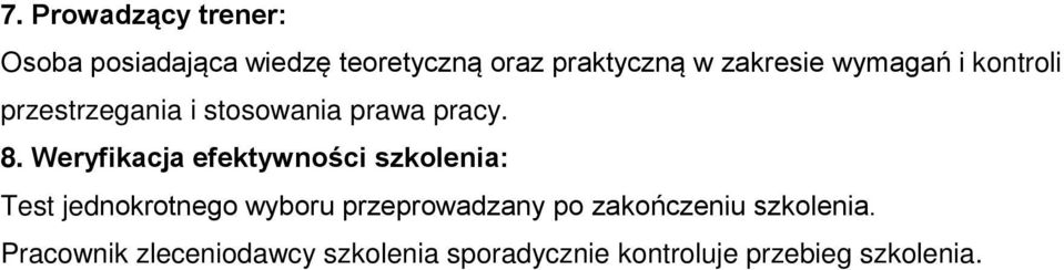 Weryfikacja efektywności szkolenia: Test jednokrotnego wyboru przeprowadzany po