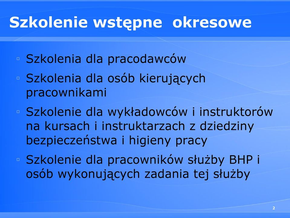 kursach i instruktarzach z dziedziny bezpieczeństwa i higieny pracy