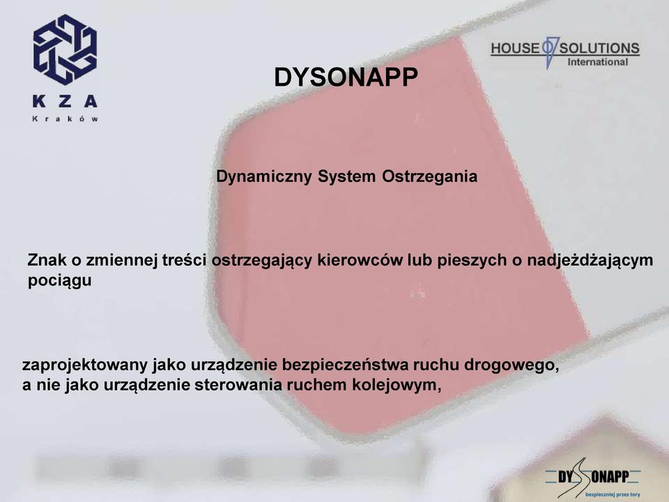 nadjeżdżającym pociągu zaprojektowany jako urządzenie