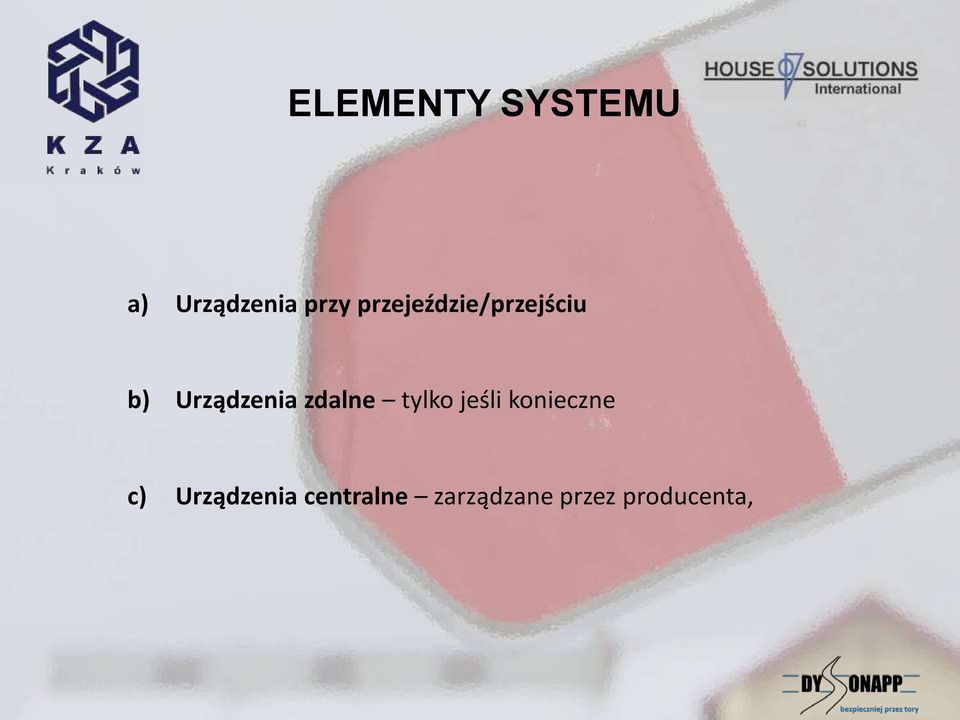 zdalne tylko jeśli konieczne c)