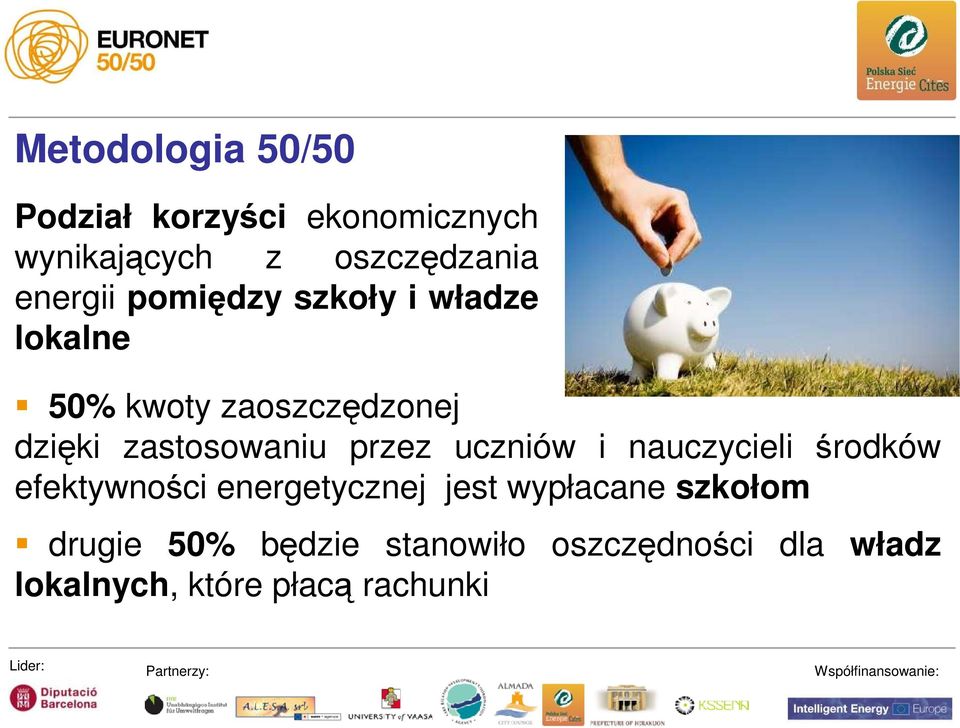 zastosowaniu przez uczniów i nauczycieli środków efektywności energetycznej jest
