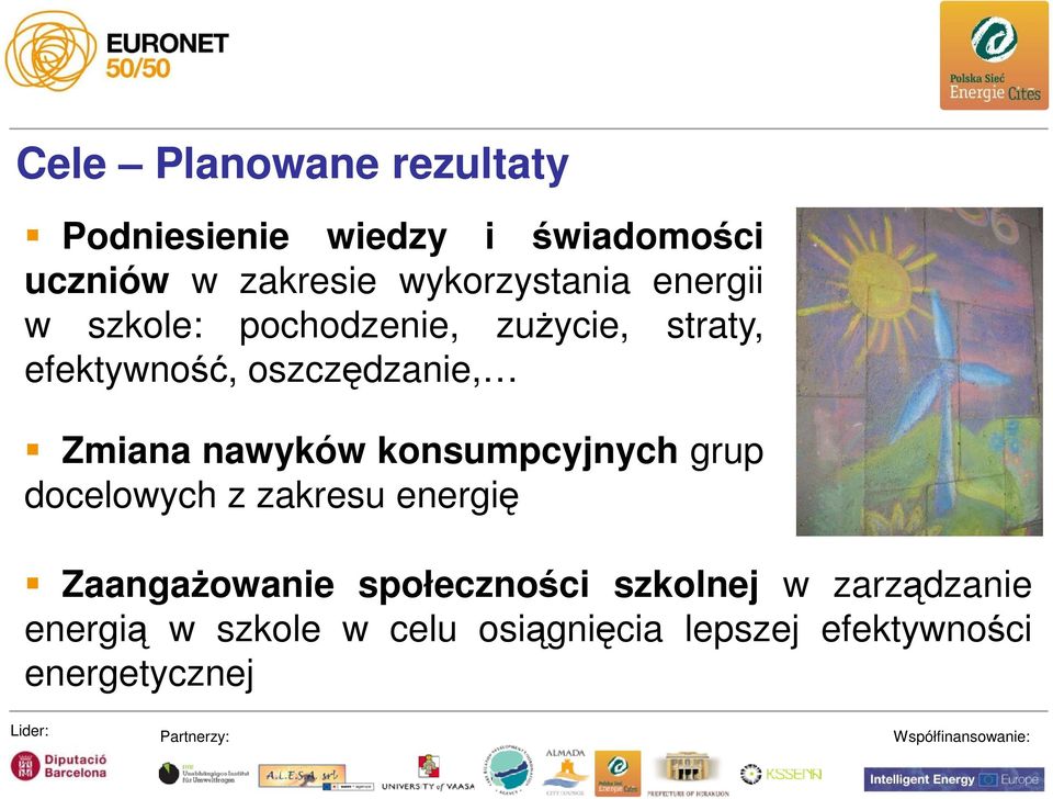 oszczędzanie, Zmiana nawyków konsumpcyjnych grup docelowych z zakresu energię