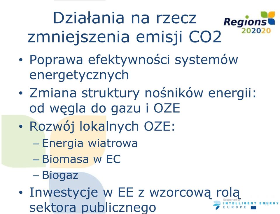 węgla do gazu i OZE Rozwój lokalnych OZE: Energia wiatrowa