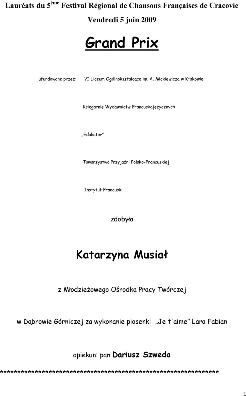 Mickiewicza w Krakowie Księgarnię Wydawnictw Francuskojęzycznych Edukator Towarzystwo Przyjaźni