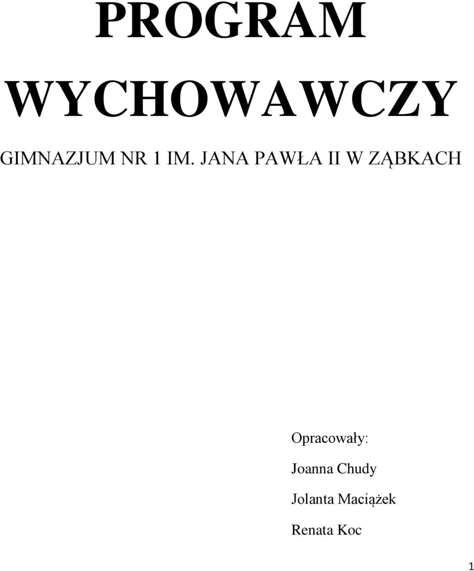 JANA PAWŁA II W ZĄBKACH