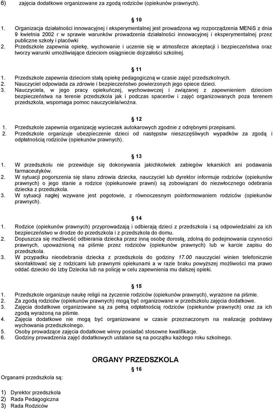 przez publiczne szkoły i placówki 2.