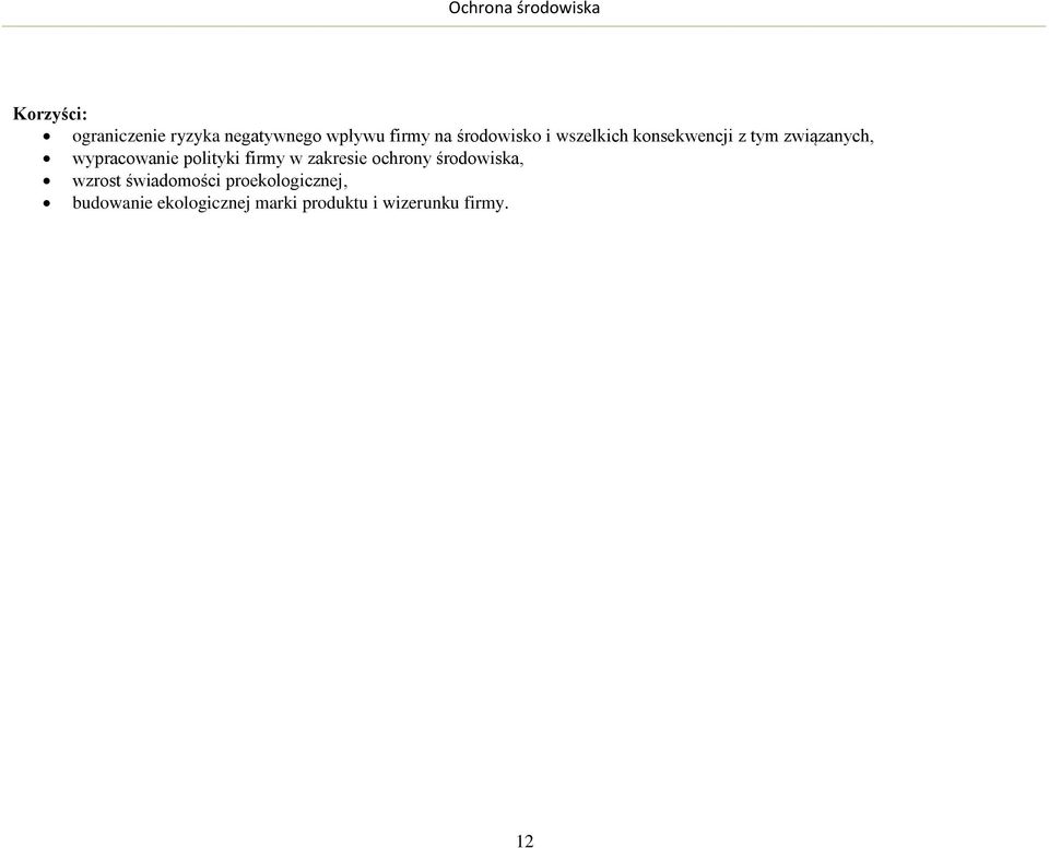 wypracowanie polityki firmy w zakresie ochrony środowiska, wzrost