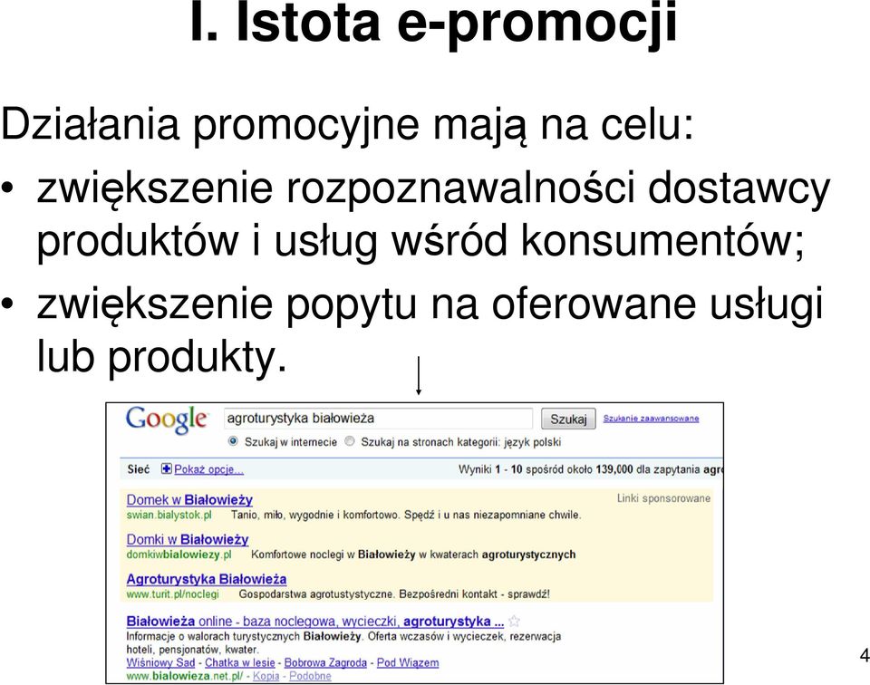 produktów i usług wśród konsumentów;