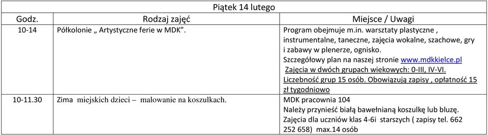MDK pracownia 104 Należy przynieść białą bawełnianą