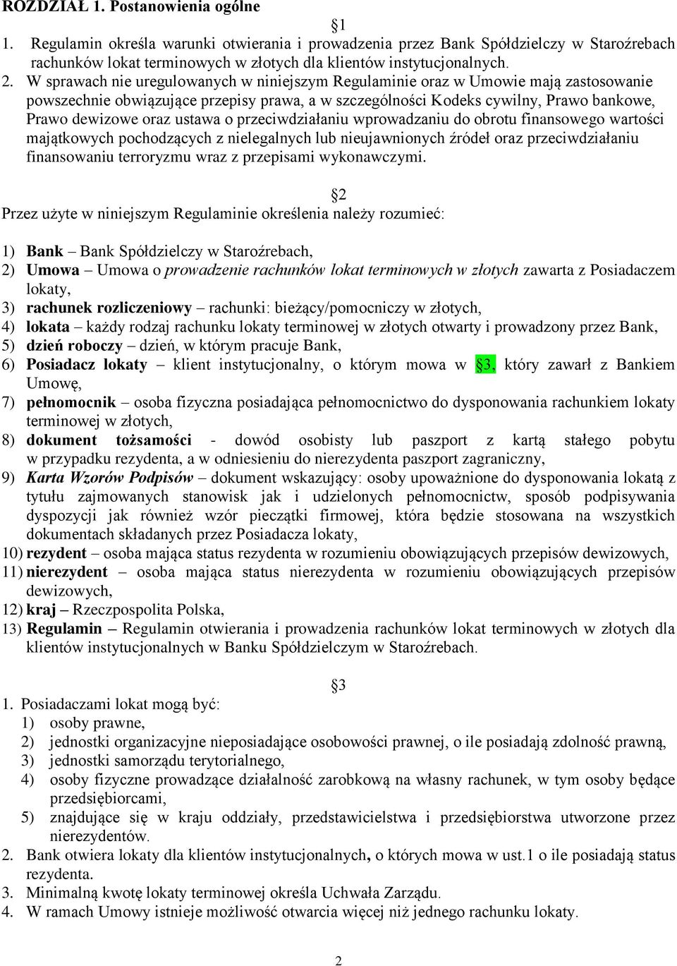 ustawa o przeciwdziałaniu wprowadzaniu do obrotu finansowego wartości majątkowych pochodzących z nielegalnych lub nieujawnionych źródeł oraz przeciwdziałaniu finansowaniu terroryzmu wraz z przepisami