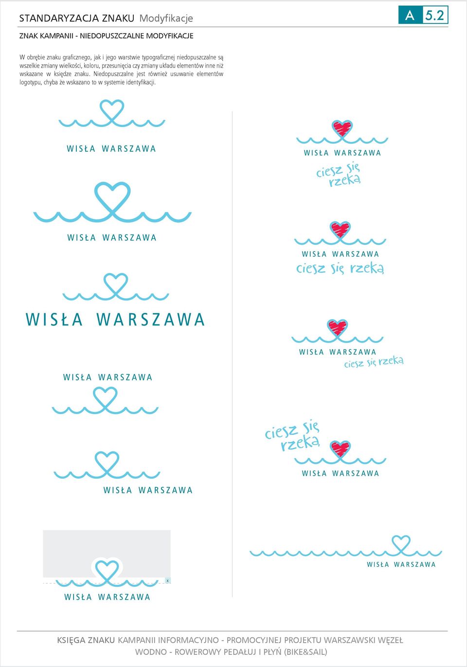 typogrficznej niedopuszczlne są wszelkie zminy wielkości, koloru, przesunięci czy zminy