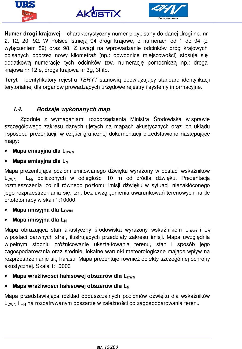 : droga krajowa nr 12 e, droga krajowa nr 3g, 3f itp.