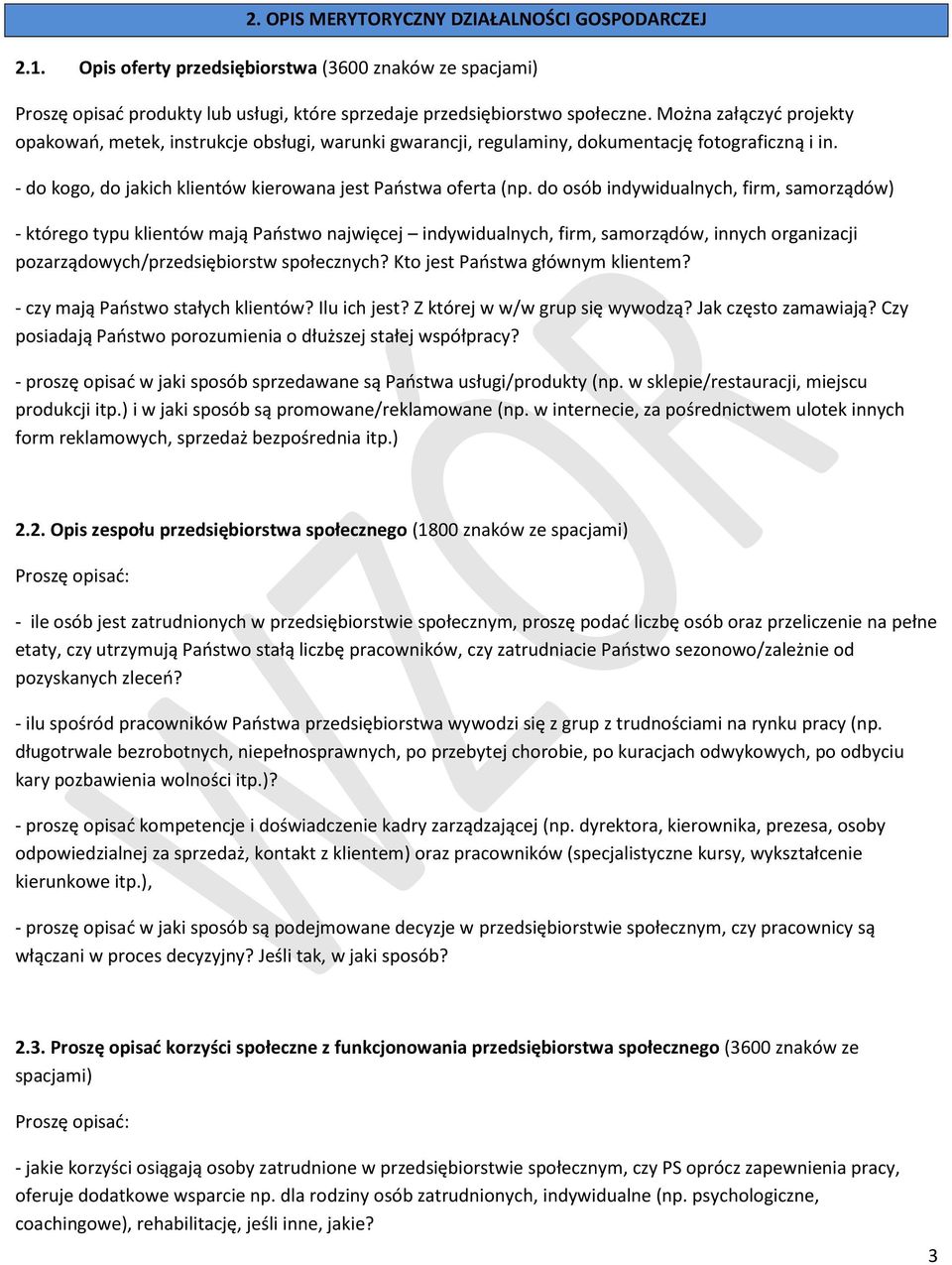 do osób indywidualnych, firm, samorządów) - którego typu klientów mają Państwo najwięcej indywidualnych, firm, samorządów, innych organizacji pozarządowych/przedsiębiorstw społecznych?