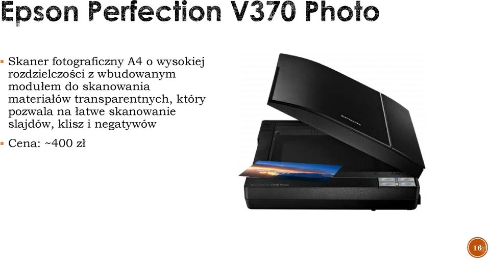 skanowania materiałów transparentnych, który