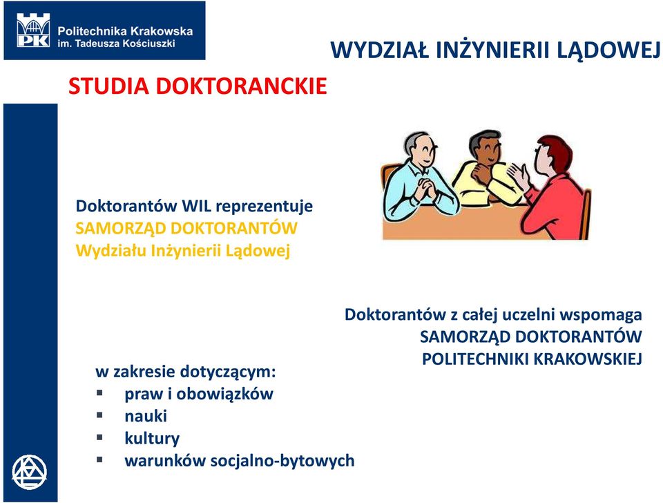 Doktorantów z całej uczelni wspomaga SAMORZĄD DOKTORANTÓW POLITECHNIKI