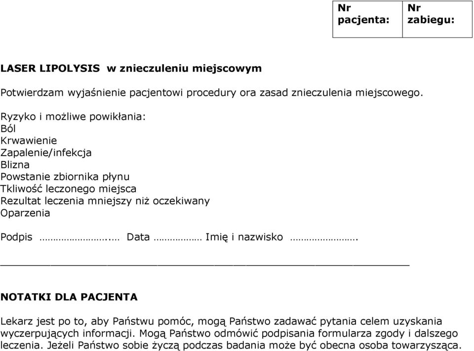 niż oczekiwany Oparzenia Podpis.. Data Imię i nazwisko.